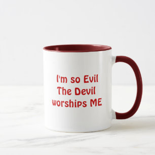 I'm so Evil - Mug