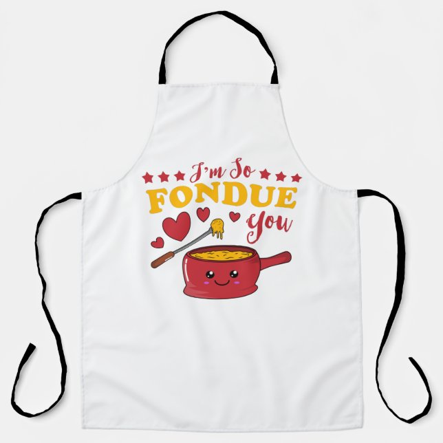 I'm So Fondue You Kawaii Fondue Pun T-Shirt Apron (Front)