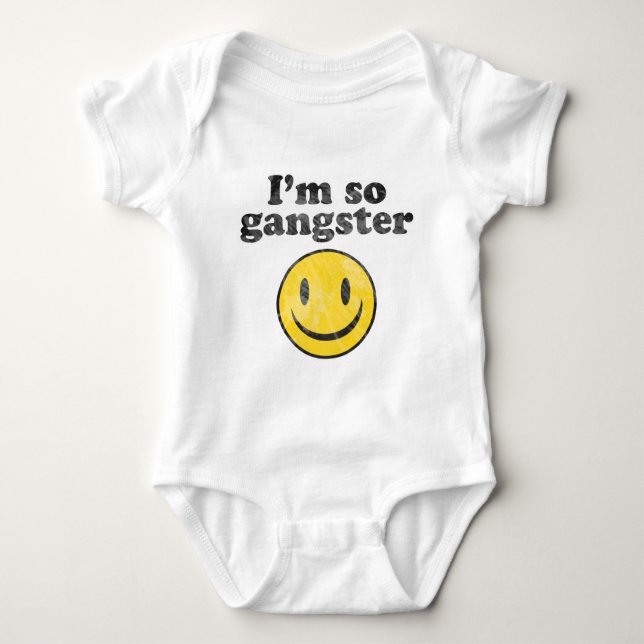 I'm So Gangster Baby Bodysuit (Front)