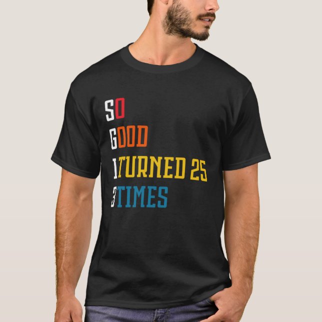I'm so Good At Aging I Turned 25 3 Times Pullover  (Front)