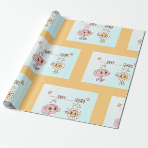 I'm So Happy We Are Friends Serotonin Wrapping Paper