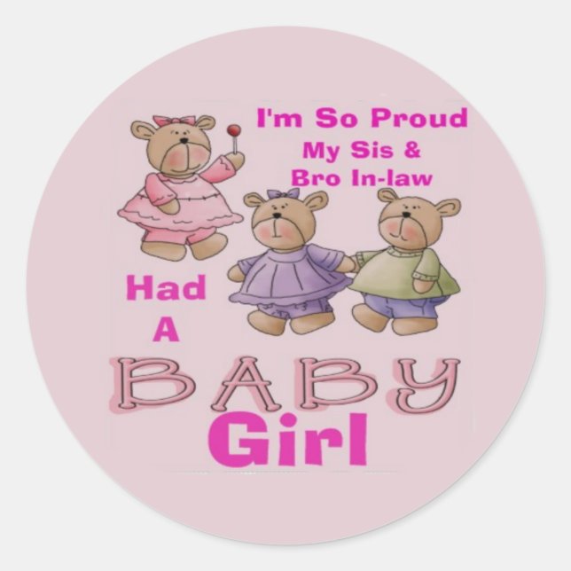 I'm So Proud - Baby Girl Classic Round Sticker (Front)