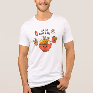I'm So Ramen-tic – Cute Kawaii Ramen Bowl Pun Tri-Blend Shirt