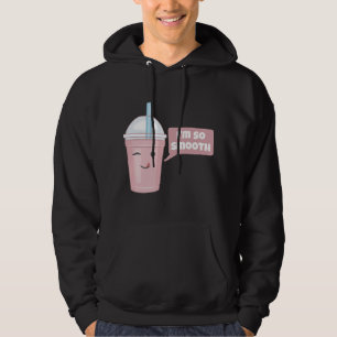 I'm So Smooth Hoodie
