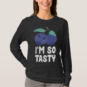 I'm So Tasty Blueberry Fruit Funny Blueberry Lover T-Shirt