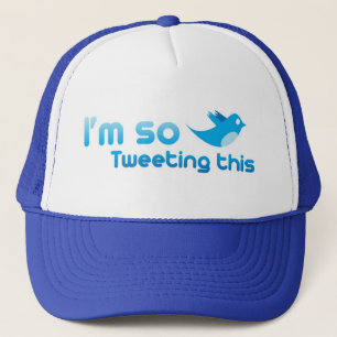 I'm so Tweeting This Trucker Hat