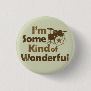 I'm Some Kind of Wonderful Flair 3 Cm Round Badge