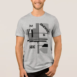 "I'm Somewhere In Here" Grey Black Geometric Tri-Blend Shirt