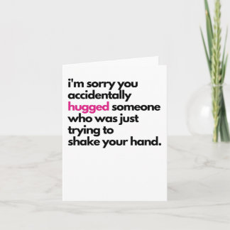 I'm sorry about the hug Sympathy Card