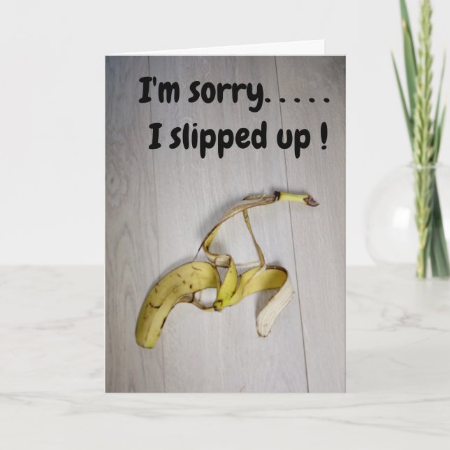 I'm sorry...banana skin  card (Front)