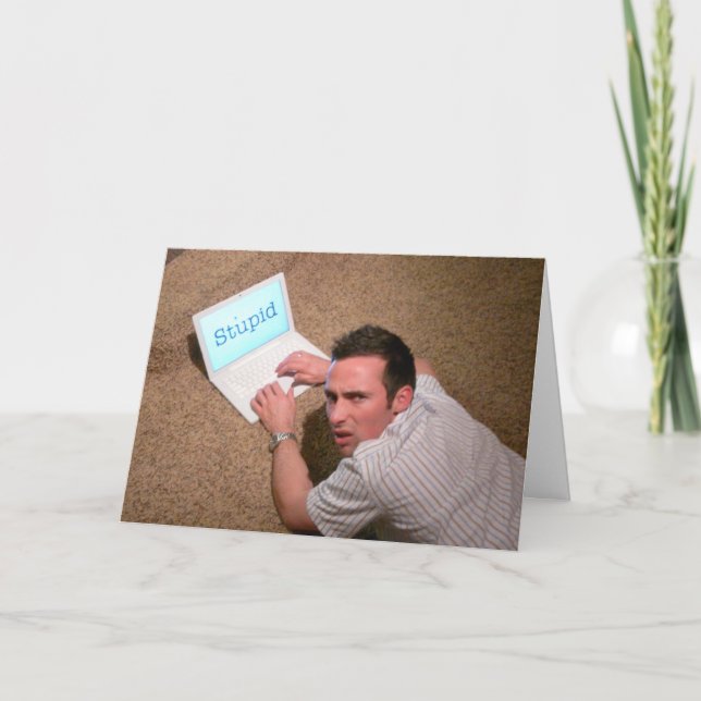 I'm sorry, I'm an idiot Card (Front)