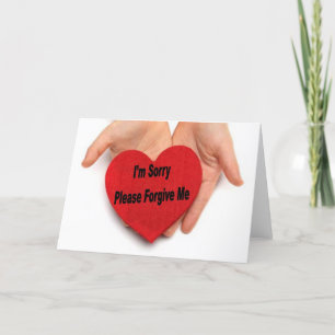 I'm Sorry Please Forgive Me Valentine Hands Holiday Card