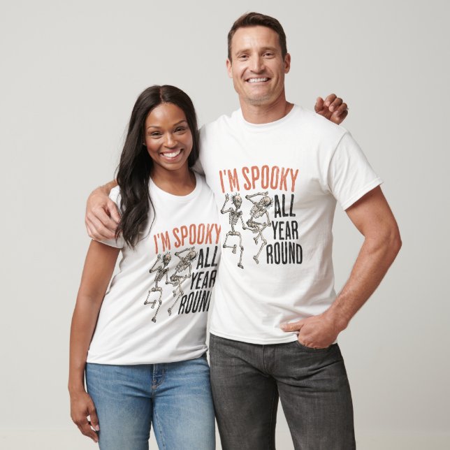 I'm Spooky All Year Round - Halloween T-Shirt (Unisex)