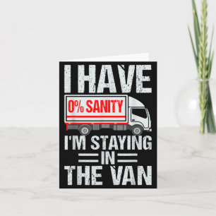 I'm Staying In Tha Van Funny Phasmophobia Gamer Me Card