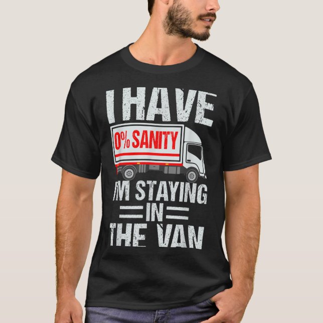 I'm Staying In Tha Van Funny Phasmophobia Gamer Me T-Shirt (Front)