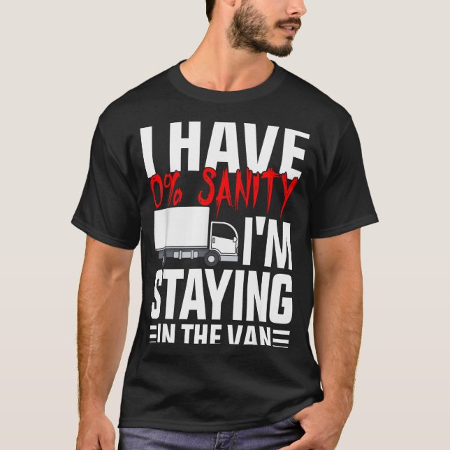 I'm Staying In Tha Van Funny Phasmophobia Gamer Wo T-Shirt (Front)