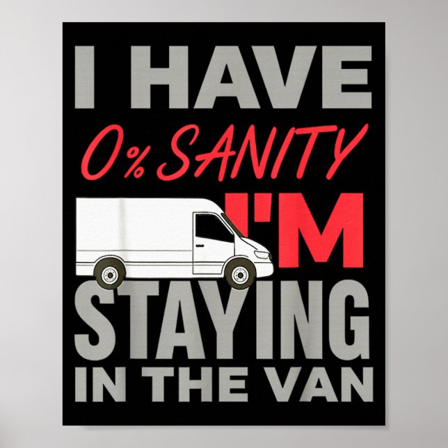 Im Staying In Tha Van Funny Phasmophobia Mans Wome Poster (Front)