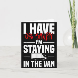 I'm Staying In Tha Van Funny Phasmophobia Women's  Card