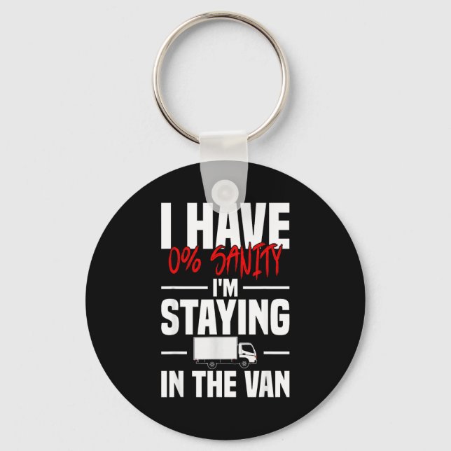I'm Staying In Tha Van Funny Phasmophobia Women's  Key Ring (Front)