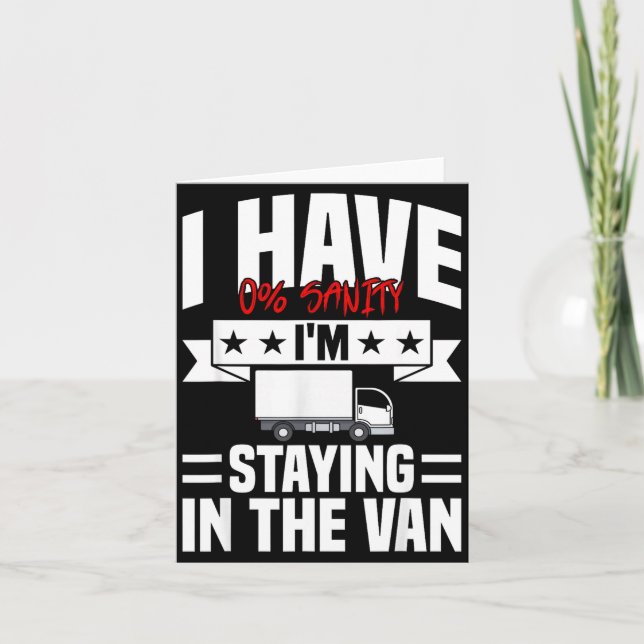 I'm Staying In Tha Van Phasmophobia Funny Gamer Me Card (Front)