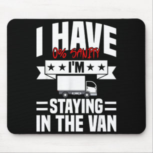 I'm Staying In Tha Van Phasmophobia Funny Gamer Me Mouse Pad