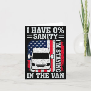 I'm Staying In Tha Van Phasmophobia Funny Man Wome Card