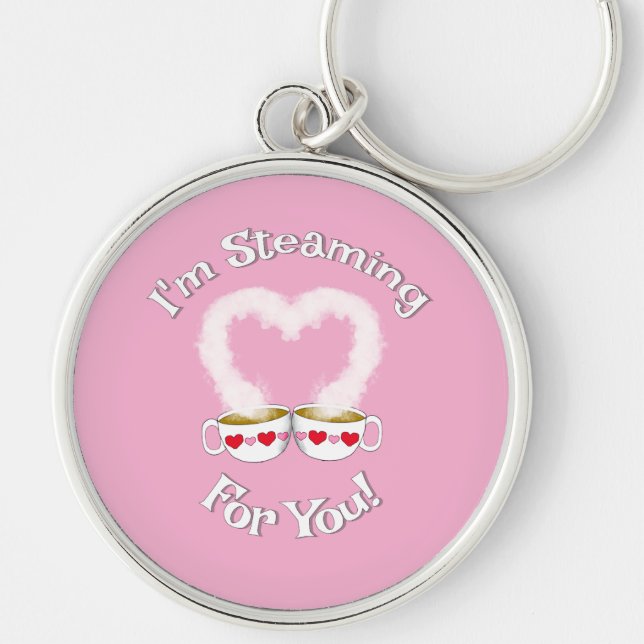 I'm Steaming For You Valentine's Teacup(s)Keychain Key Ring (Front)