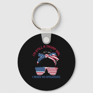I'm Still A Trump Girl  Key Ring