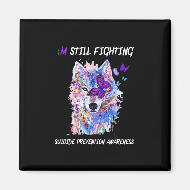 I'm Still Fighting Semicolon Wings Suicide Prevent Magnet (Front)