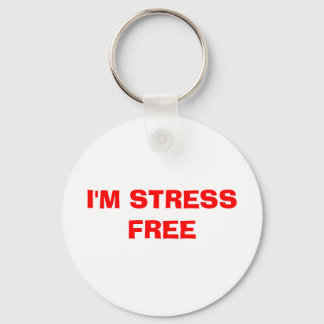 I'M STRESS FREE KEY RING