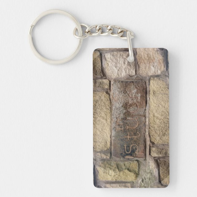 "I'm Stuck" another brick in the wall Key Ring (Front)