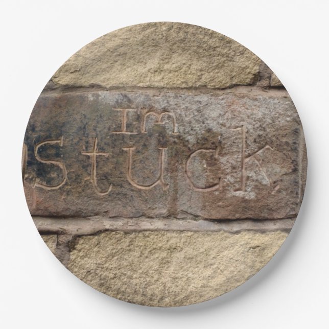 "I'm Stuck" another brick in the wall Paper Plate (Front)