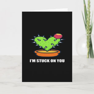 Im Stuck On You Cactus Cute Plant Design Card