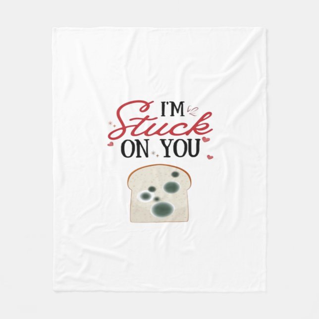 Im Stuck On You Clean Romantic Style  Fleece Blanket (Front)