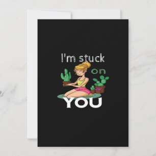 Im Stuck On You Funny Cactus Gardening Playful Des Holiday Card