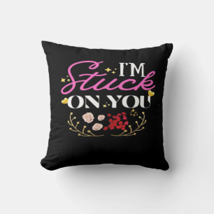 Im Stuck On You Happy Valentines Day Heartfelt Quo Cushion