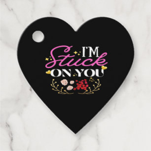 Im Stuck On You Happy Valentines Day Heartfelt Quo Favour Tags