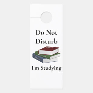 I'm Studying Door Hanger