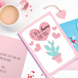 I'm Succa For You Cactus Valentine's Day Greeting Holiday Card