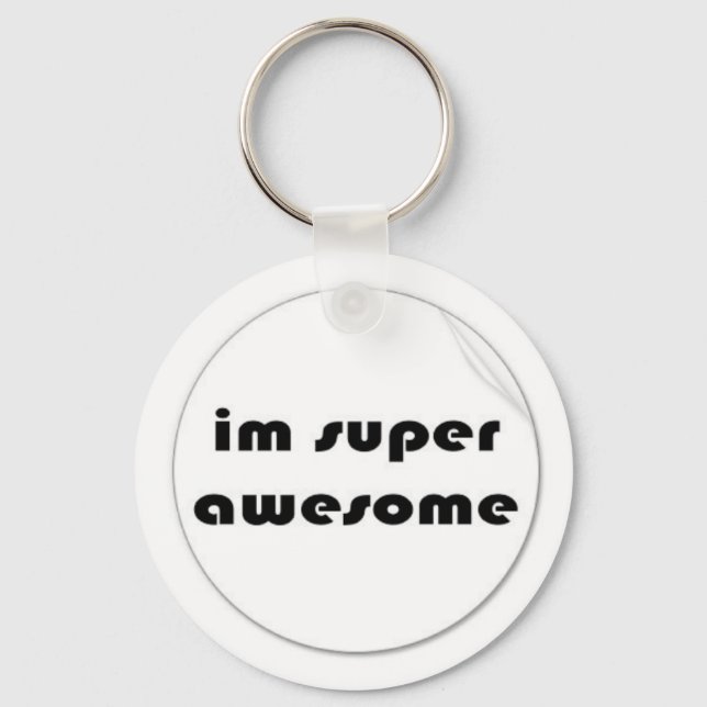 im super awesome keychain. key ring (Front)