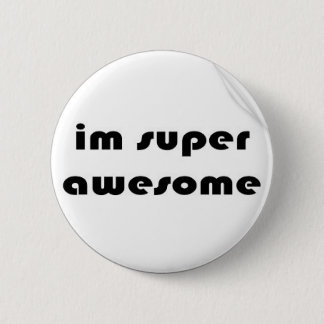 im_super_awesome_sticker-p217939020779432468qjcl_4 6 cm round badge