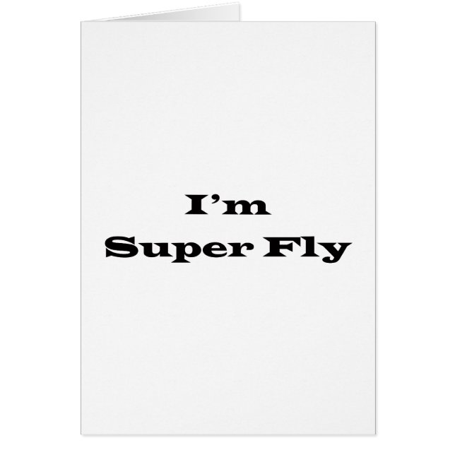 I'm Superfly (Front)