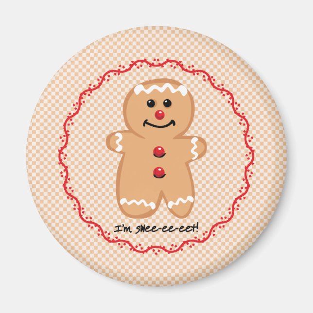 I'm Sweet Magnet (Front)