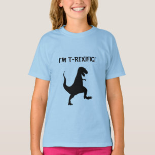 I'm T-Rexific! T-Shirt