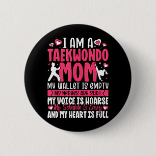 Im Taekwondo Mum Proud Family Fighter Mothers Day 6 Cm Round Badge