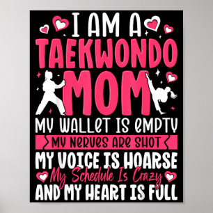 Im Taekwondo Mum Proud Family Fighter Mothers Day Poster