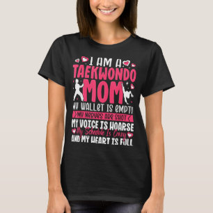 Im Taekwondo Mum Proud Family Fighter Mothers Day T-Shirt