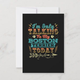 Im Talking My Boston Terrier Mum Gifts For Women RSVP Card