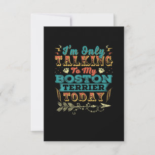Im Talking My Boston Terrier Mum Gifts For Women RSVP Card