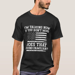 I'm Talking Now Shirt Trump Kamala Debate Funny Tr